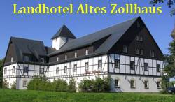 Landhotel Altes Zollhaus