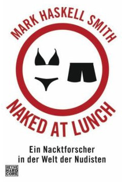 Haskell Smith Naked at Lunch
