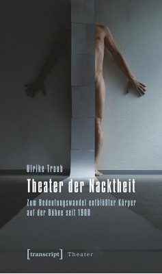 Ulrike Traub: Theater der Nacktheit